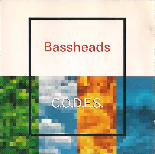 Bassheads - C.O.D.E.S.