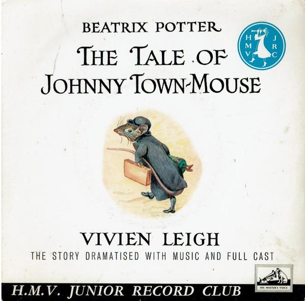 Beatrix Potter - The Tale Of Johnny Town-Mouse
