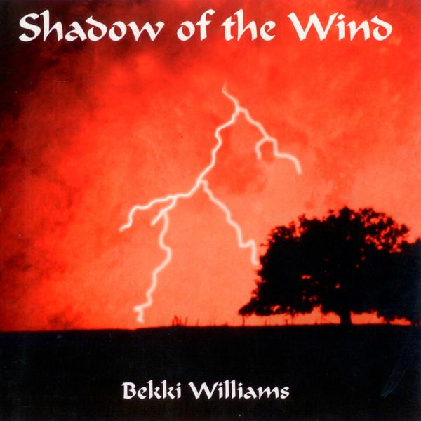 Bekki Williams - Shadow Of The Wind