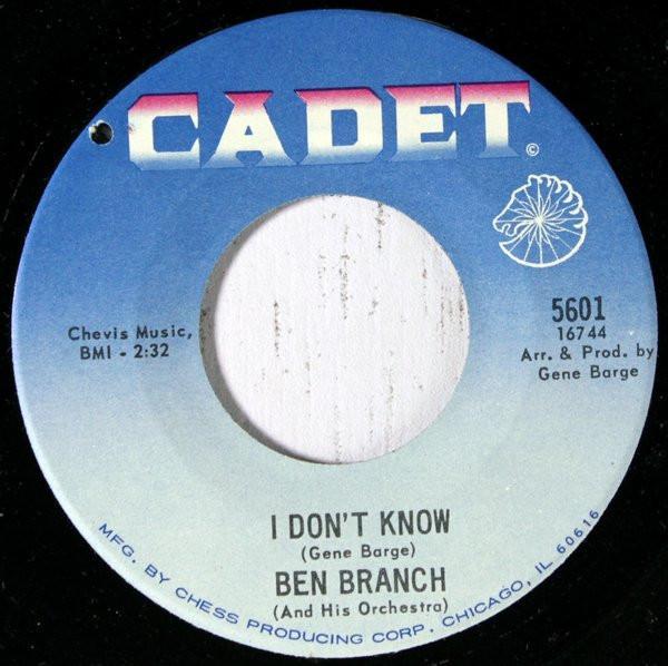 Ben Branch - I Don't Know / Higher And Higher