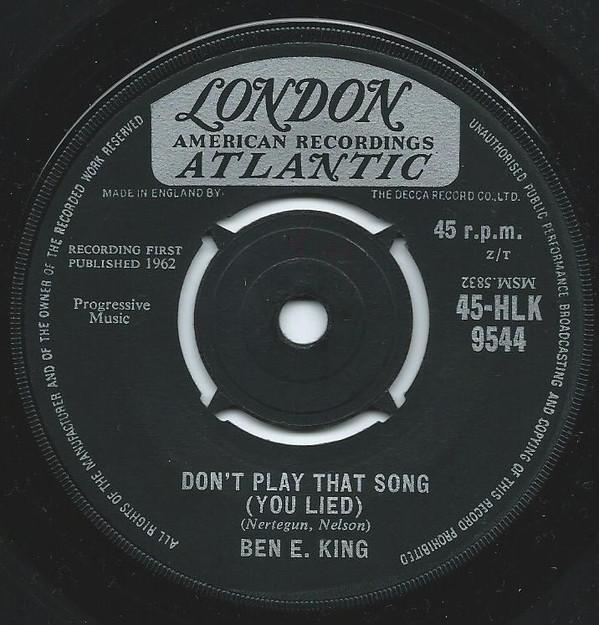 Ben E. King - Don't Play That Song (You Lied)