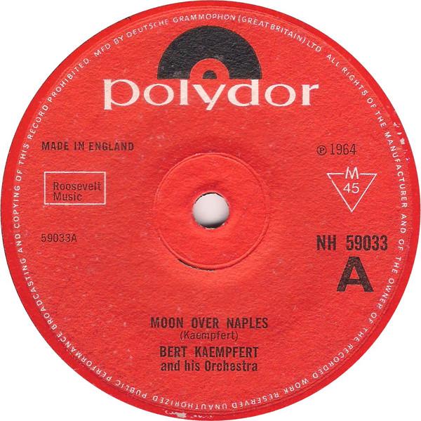 Bert Kaempfert & His Orchestra - Moon Over Naples