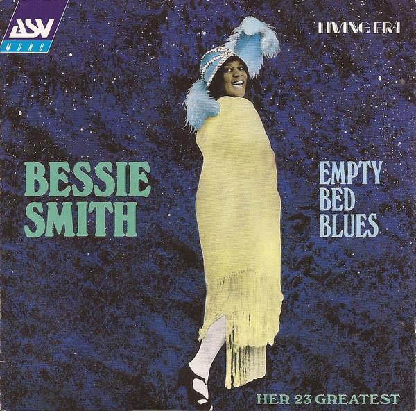 Bessie Smith - Empty Bed Blues
