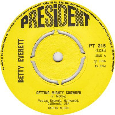 Betty Everett - Getting Mighty Crowded / It's In His Kiss (The Shoop Shoop Song)