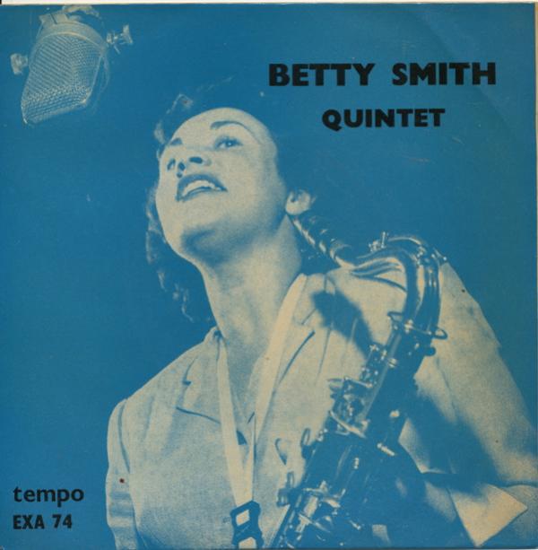 Betty Smith Quintet - Betty Smith Quintet