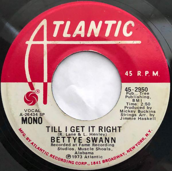 Bettye Swann - Till I Get It Right