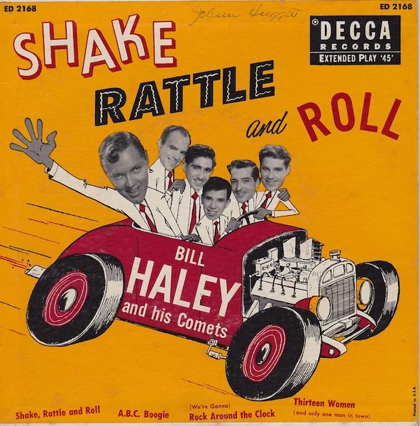 Bill Haley And His Comets - Shake, Rattle And Roll