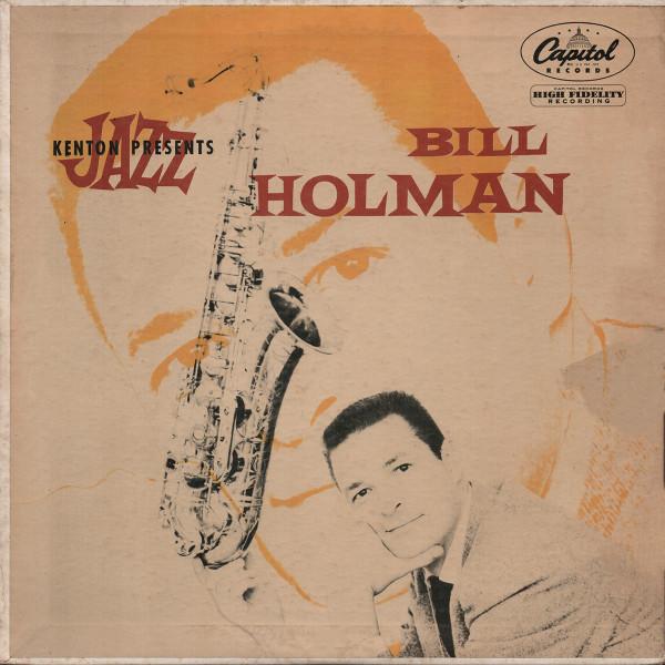 Bill Holman - Bill Holman