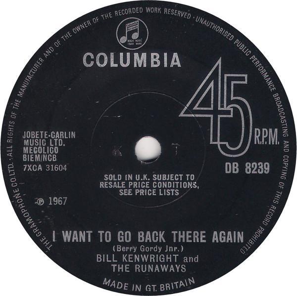 Bill Kenwright, The Runaways (3) - I Want To Go Back There Again / A Walk Through Dreams