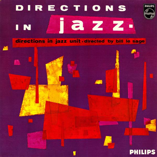Bill Le Sage, Directions In Jazz Unit - Directions In Jazz