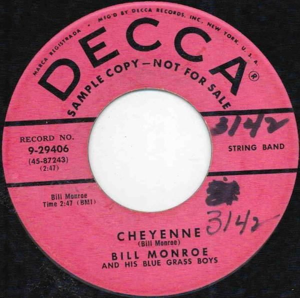Bill Monroe & His Blue Grass Boys - Cheyenne