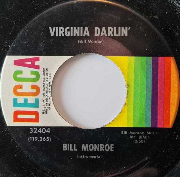 Bill Monroe - The Gold Rush / Virginia Darlin'