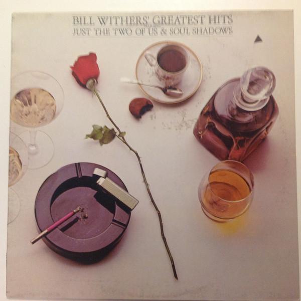Bill Withers - Bill Withers' Greatest Hits