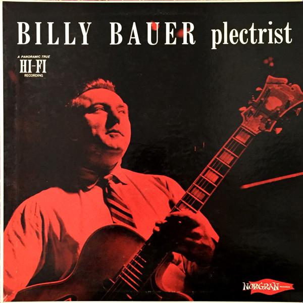 Billy Bauer - Plectrist