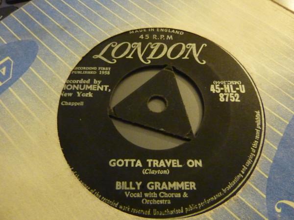 Billy Grammer - Gotta Travel On / Chasing A Dream