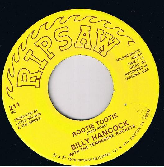 Billy Hancock & The Tennessee Rockets - Rootie Tootie / I Can't Get Be Satisfied