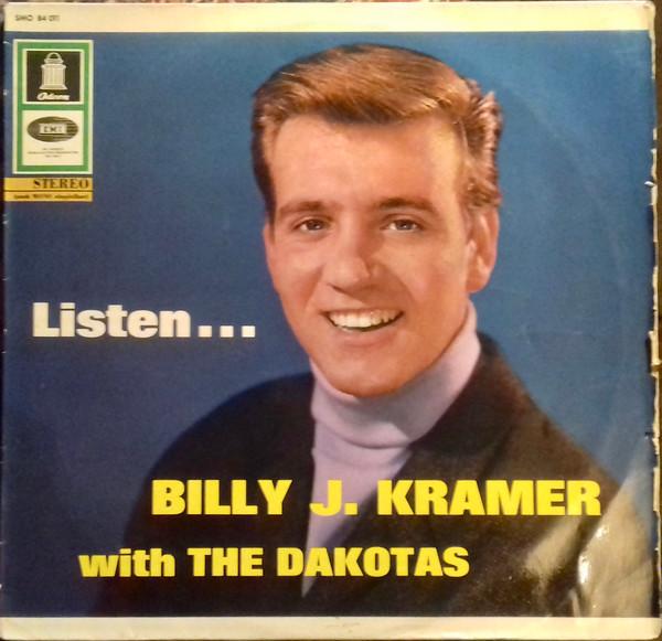 Billy J. Kramer & The Dakotas - Listen...