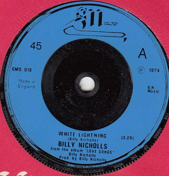 Billy Nicholls - White Lightning