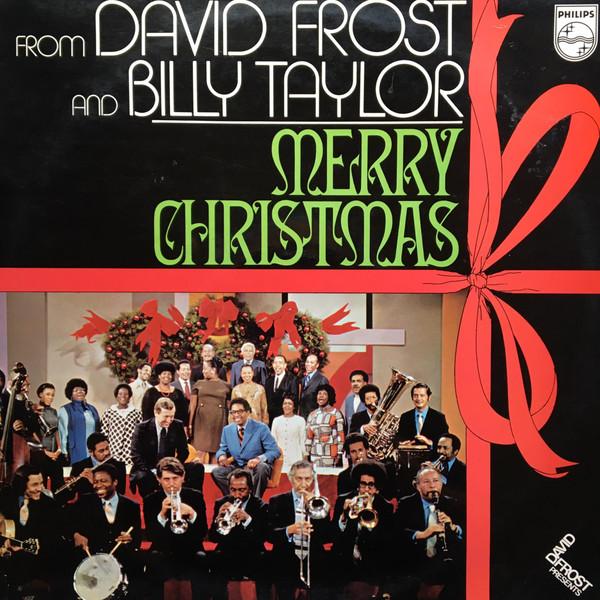 Billy Taylor, David Frost - From David Frost And Billy Taylor - Merry Christmas