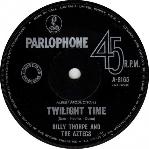 Billy Thorpe And The Aztecs - Twilight Time
