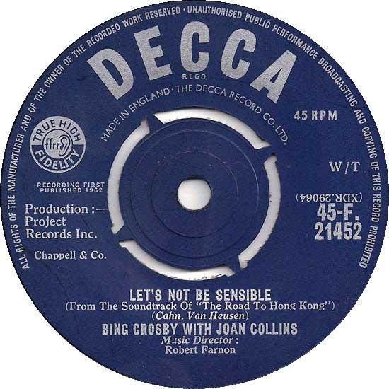 Bing Crosby, Joan Collins, Bob Hope - Let's Not Be Sensible / Team Work