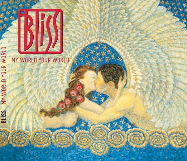 Bliss (10) - My World Your World