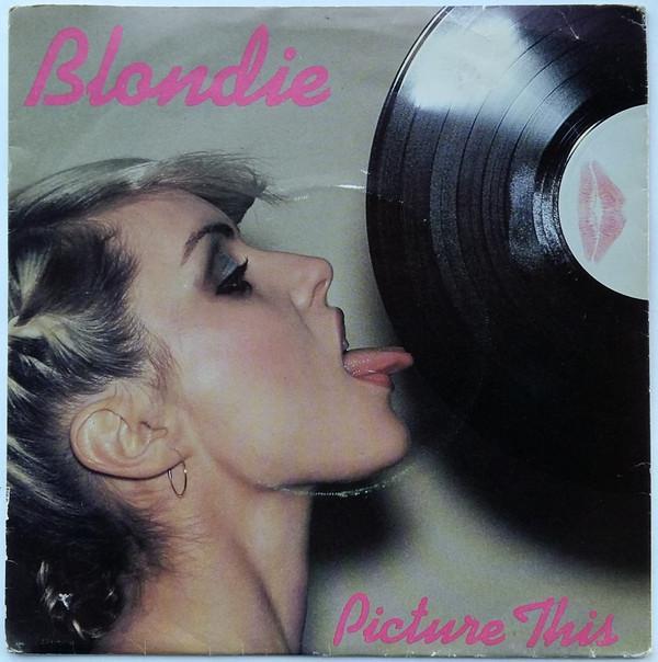 Blondie - Picture This