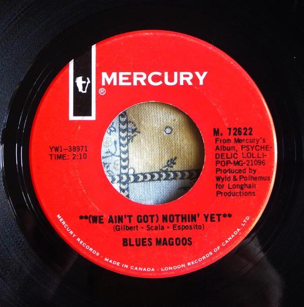 Blues Magoos - (We Ain't Got) Nothin' Yet