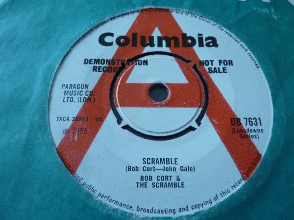 Bob Cort And The Scramble - Scramble / Cracked