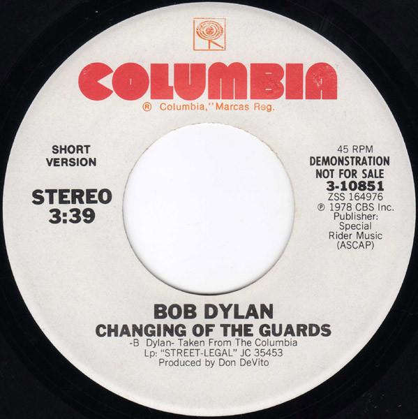 Bob Dylan - Changing Of The Guards