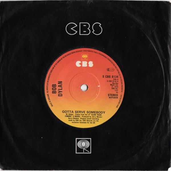 Bob Dylan - Gotta Serve Somebody