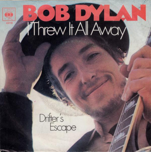 Bob Dylan - I Threw It All Away