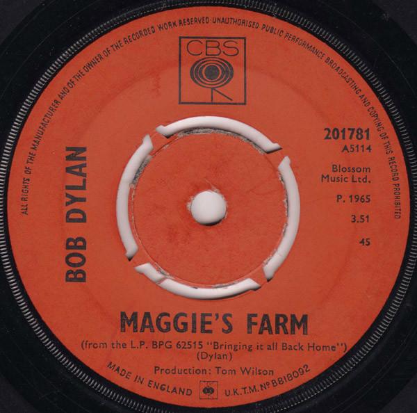 Bob Dylan - Maggie's Farm
