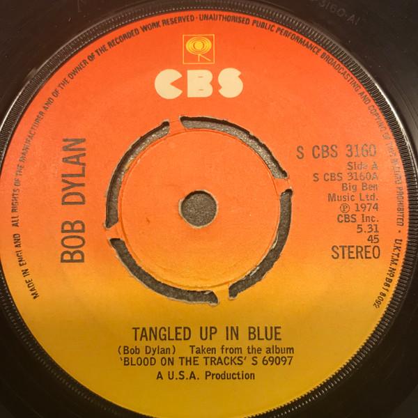 Bob Dylan - Tangled Up In Blue / If You See Her, Say Hello