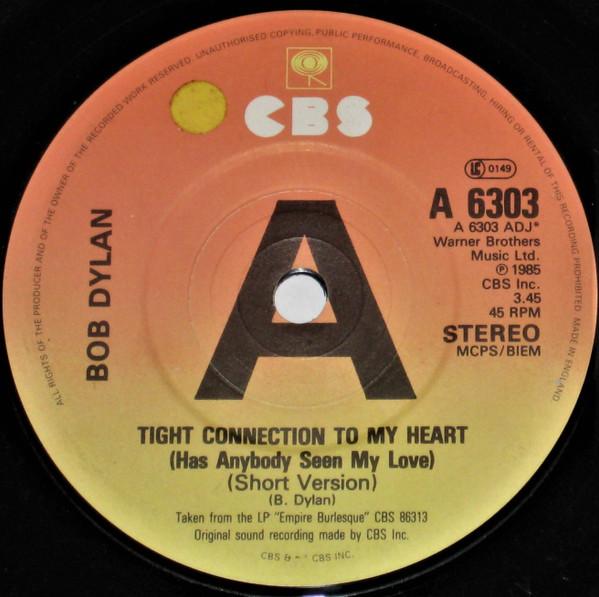 Bob Dylan - Tight Connection To My Heart (Has Anybody Seen My Love)