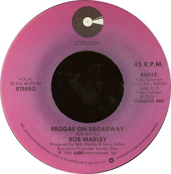 Bob Marley - Reggae On Broadway / Gonna Get You