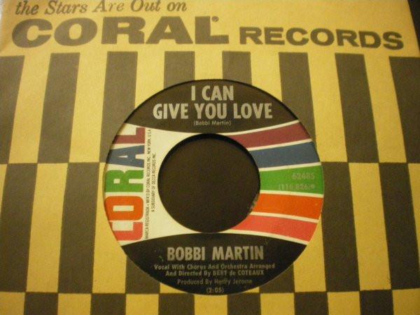 Bobbi Martin - I Can Give You Love / Sometimes