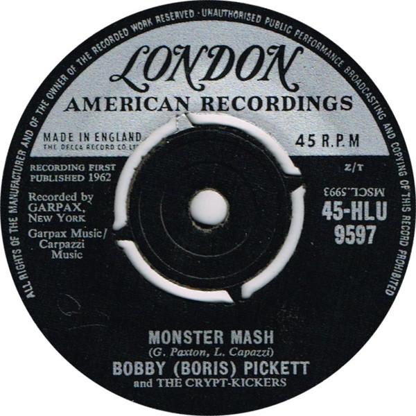 Bobby (Boris) Pickett And The Crypt-Kickers - Monster Mash