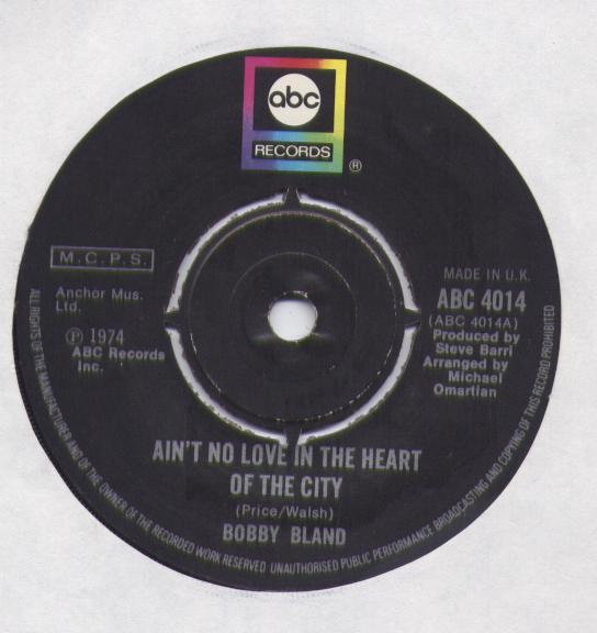 Bobby Bland - Ain't No Love In The Heart Of The City / Twenty-Four Hour Blues