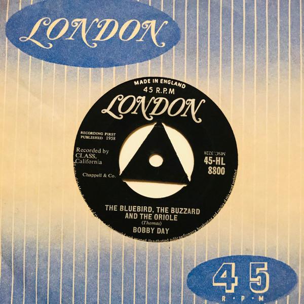 Bobby Day - The Bluebird, The Buzzard & The Oriole