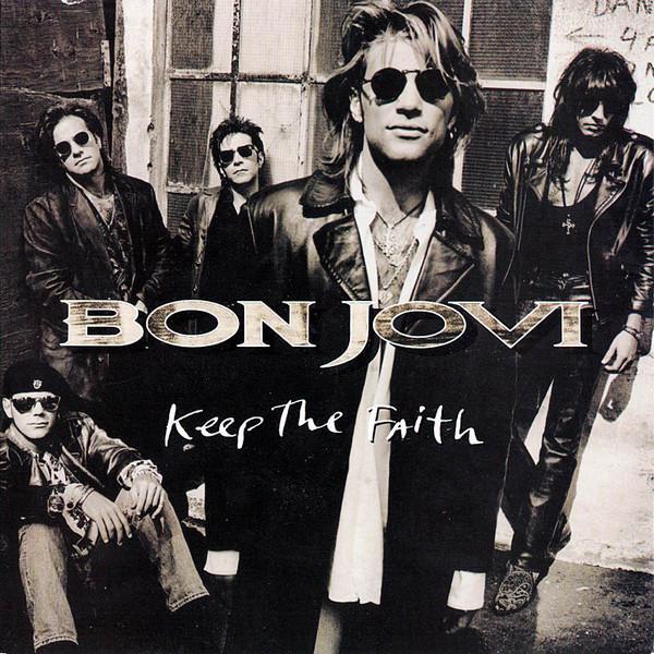 Bon Jovi - Keep The Faith