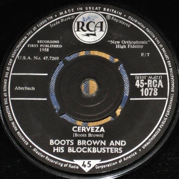 Boots Brown And His Blockbusters - Cerveza / Juicy