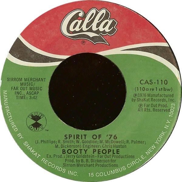 Booty People - Spirit Of '76 / Anyway I'm Busted