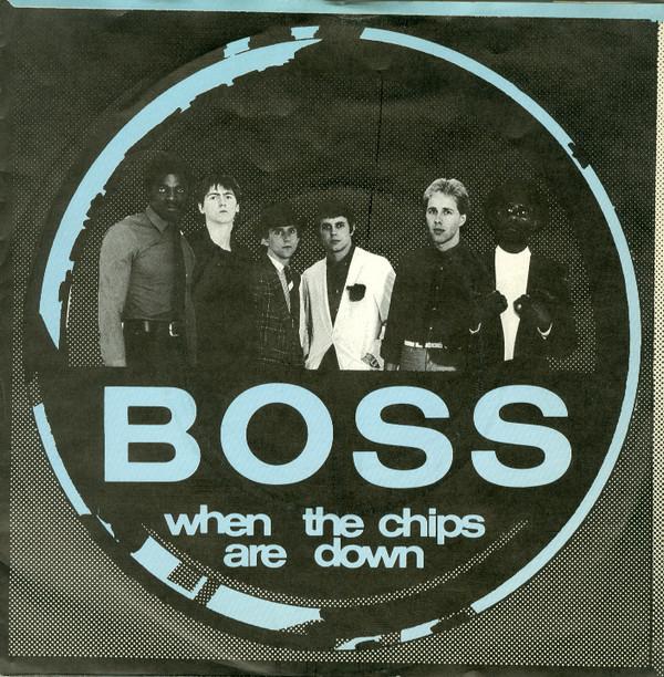 Boss (12) - When The Chips Are Down