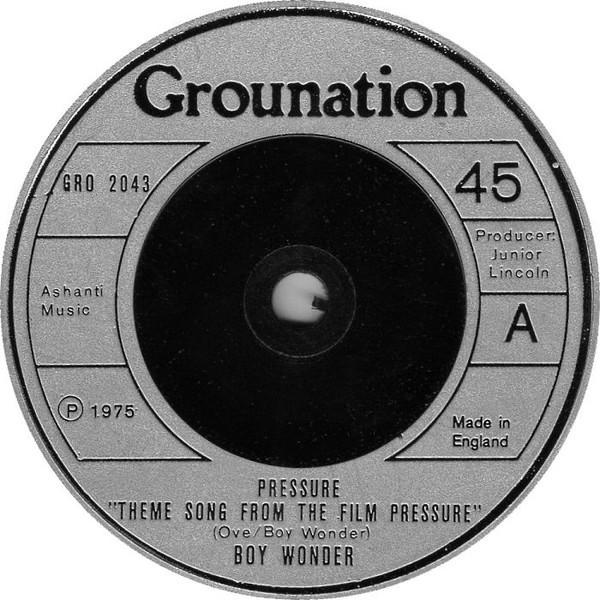 Boy Wonder (12) - Pressure