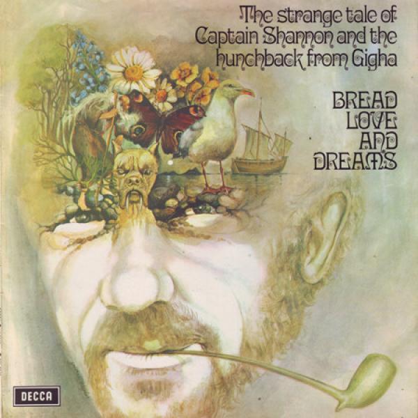 Bread Love And Dreams - The Strange Tale Of Captain Shannon And The Hunchback From Gigha