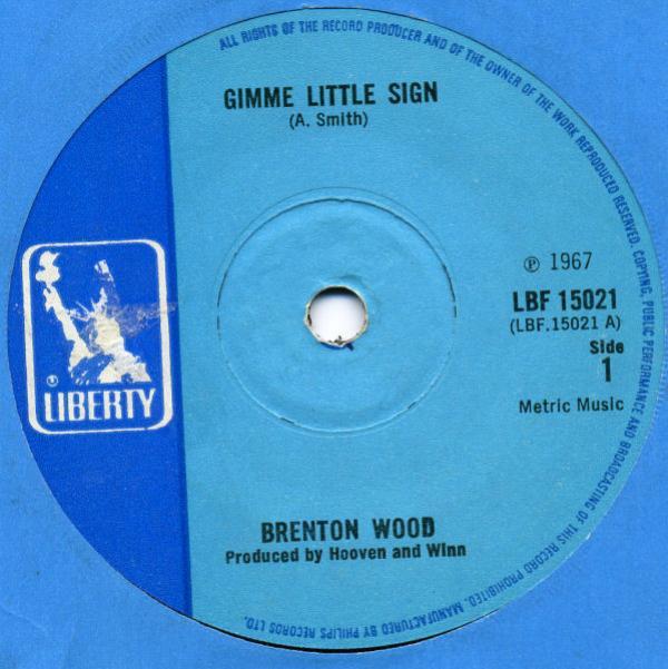 Brenton Wood - Gimme Little Sign
