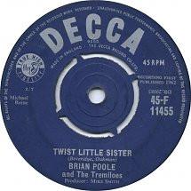 Brian Poole & The Tremeloes - Twist Little Sister