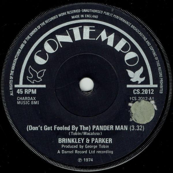 Brinkley & Parker - (Don't Get Fooled By The) Pander Man