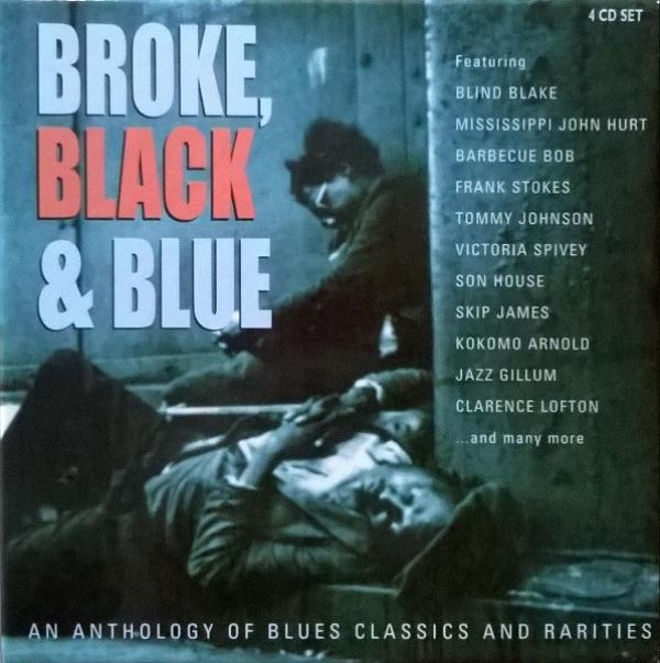  - Broke, Black & Blue